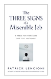 The Three Signs of a Miserable Job