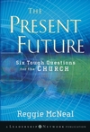 The Present Future